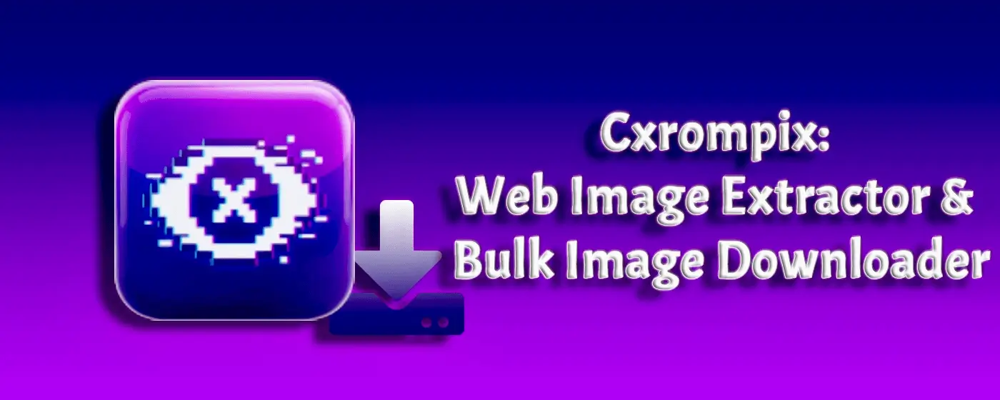 Webpage image downloader and batch image extractor chrome extension