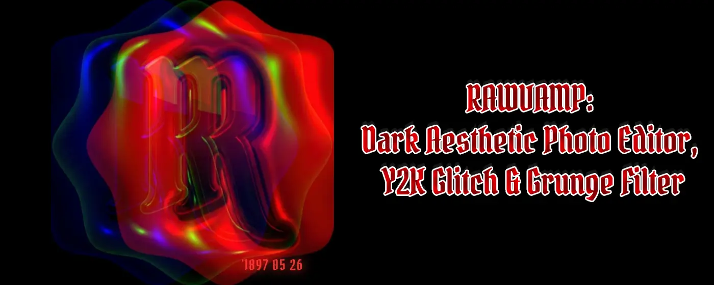 RawVamp Dark Aesthetic Editor Banner for negative photo filter and fairy grunge